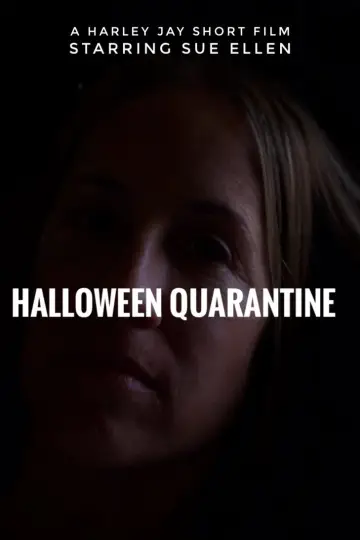 Poster to the movie "Halloween Quarantine" #963075