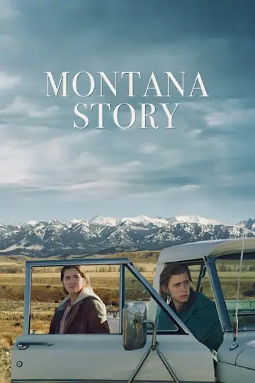 Poster to the movie "Montana Story" #1049390