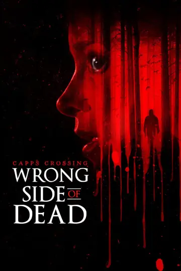 Poster to the movie "Capps Crossing: Wrong Side of Dead" #1196170