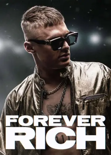 Poster to the movie "Forever Rich" #1090002