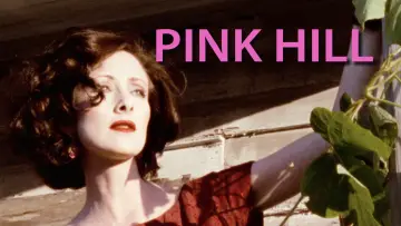 Backdrop to the movie "Pink Hill" #1117119