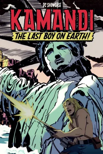 Poster to the movie "DC Showcase: Kamandi: The Last Boy on Earth!" #1118104