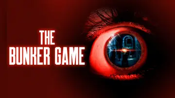 Backdrop to the movie "The Bunker Game" #1030645