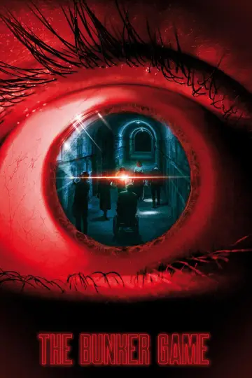 Poster to the movie "The Bunker Game" #1030651