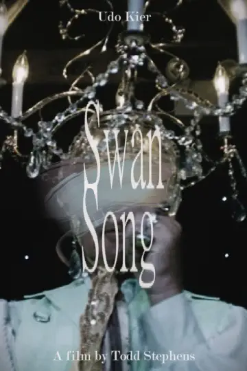 Poster to the movie "Swan Song" #1113212