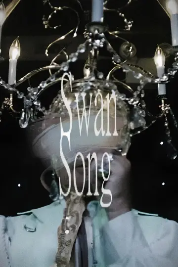 Poster to the movie "Swan Song" #1113213