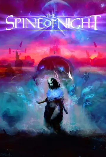Poster to the movie "The Spine of Night" #1076921
