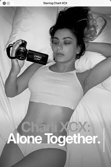 Poster to the movie "Charli XCX: Alone Together" #1192655