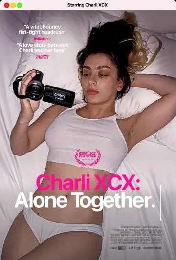 Poster to the movie "Charli XCX: Alone Together" #819392