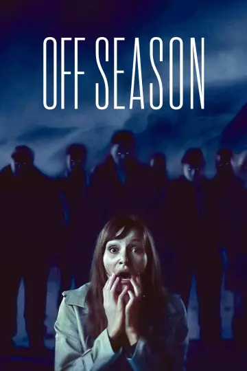 Poster to the movie "Offseason" #1052212