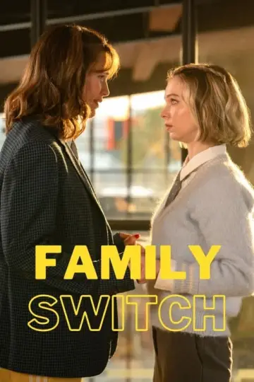 Poster to the movie "Family Switch" #373698