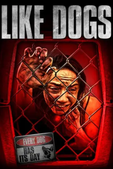 Poster to the movie "Like Dogs" #1114754