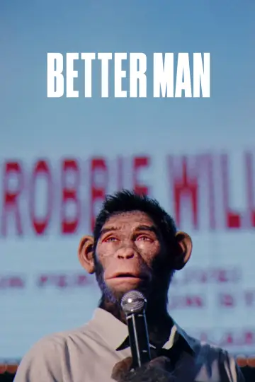 Poster to the movie "Better Man" #832291