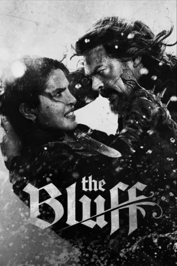Poster to the movie "The Bluff" #829076