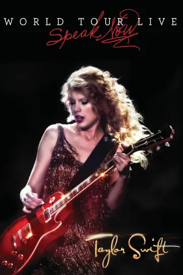 Poster to the movie "Taylor Swift: Speak Now World Tour Live" #1052121