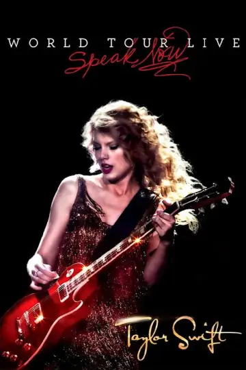 Poster to the movie "Taylor Swift: Speak Now World Tour Live" #1052122