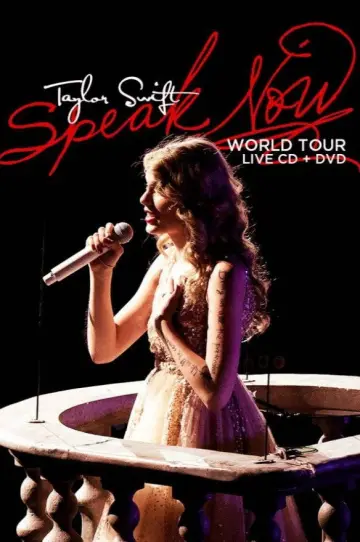 Poster to the movie "Taylor Swift: Speak Now World Tour Live" #1052123