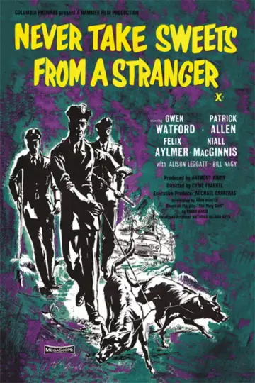 Poster to the movie "Never Take Sweets from a Stranger" #1578903