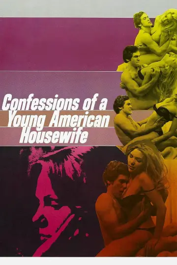 Poster to the movie "Confessions of a Young American Housewife" #588208