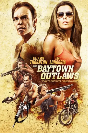 Poster to the movie "The Baytown Outlaws" #360856