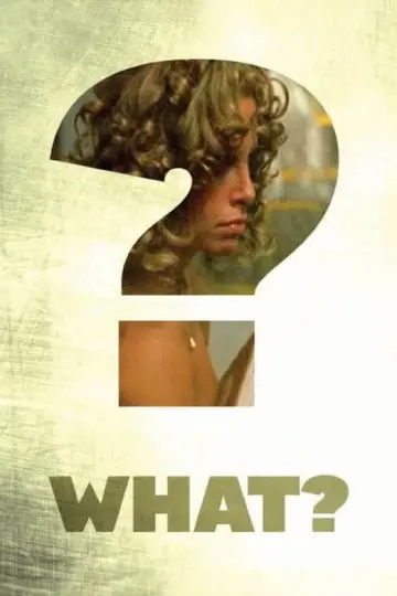 Poster to the movie "What?" #694062