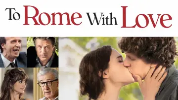 Backdrop to the movie "To Rome with Love" #1039363