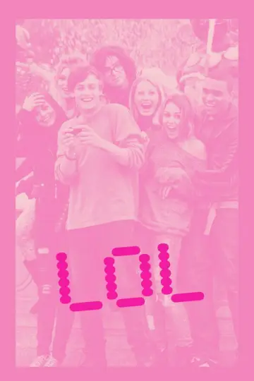 Poster to the movie "LOL" #1168263