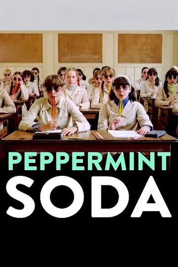 Poster to the movie "Peppermint Soda" #1116232