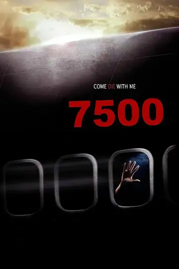 Poster to the movie "Flight 7500" #1061472