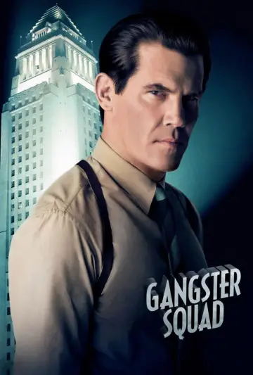 Poster to the movie "Gangster Squad" #860893