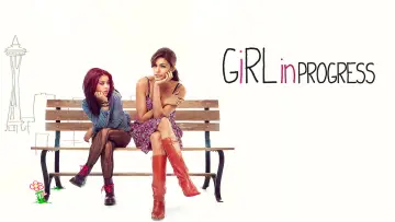 Backdrop to the movie "Girl in Progress" #1060928
