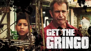 Backdrop to the movie "Get the Gringo" #877441