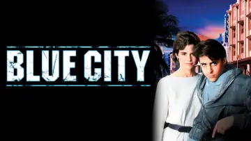 Backdrop to the movie "Blue City" #744779