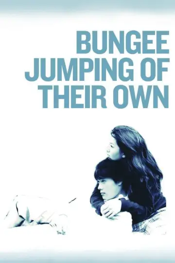 Poster to the movie "Bungee Jumping of Their Own" #1039578