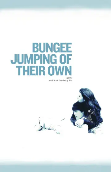 Poster to the movie "Bungee Jumping of Their Own" #1039582