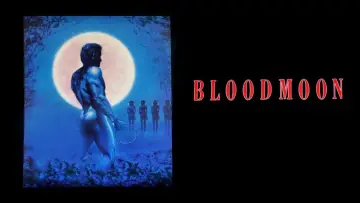 Backdrop to the movie "Bloodmoon" #666874