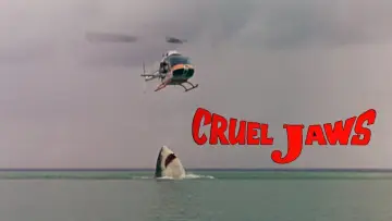 Backdrop to the movie "Cruel Jaws" #766357