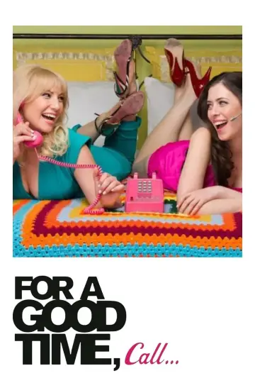 Poster to the movie "For a Good Time, Call..." #1168749