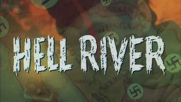 Backdrop to the movie "Hell River" #714894