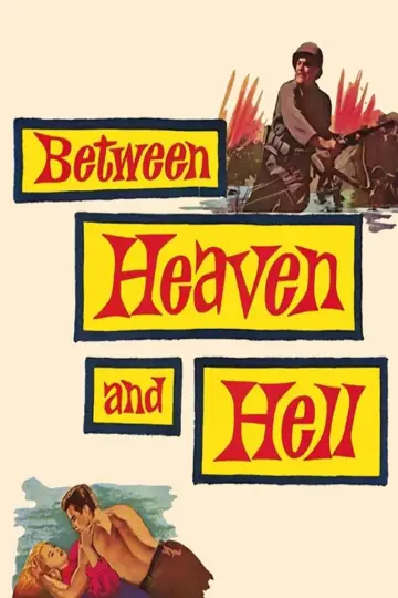 Poster to the movie "Between Heaven and Hell" #1068958