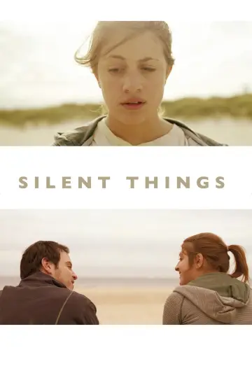 Poster to the movie "Silent Things" #1163872