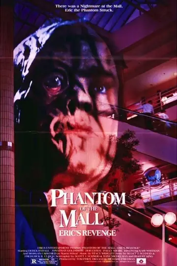 Poster to the movie "Phantom of the Mall: Eric