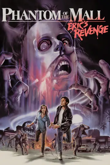 Poster to the movie "Phantom of the Mall: Eric