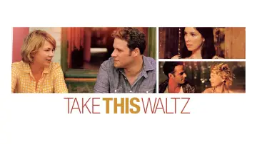 Backdrop to the movie "Take This Waltz" #999399