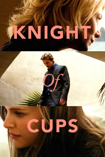 Poster to the movie "Knight of Cups" #900404