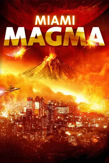 Poster to the movie "Miami Magma" #1100685