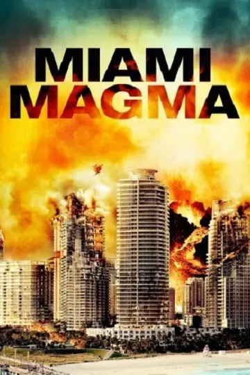 Poster to the movie "Miami Magma" #1100686