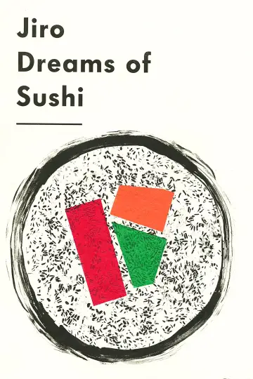 Poster to the movie "Jiro Dreams of Sushi" #1053106