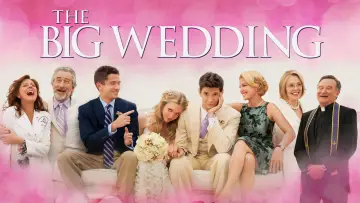 Backdrop to the movie "The Big Wedding" #1018835