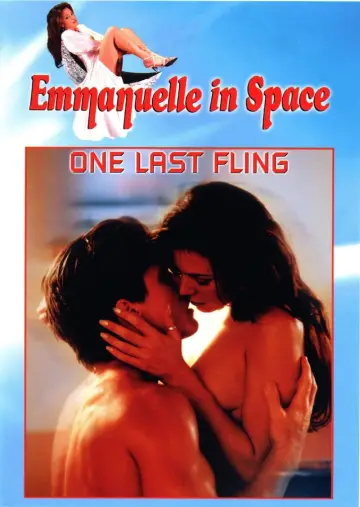 Poster to the movie "Emmanuelle in Space 6: One Last Fling" #1161233
